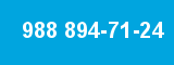 988 894-71-24